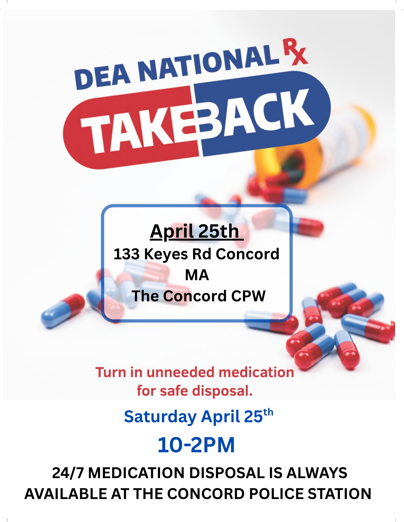 Drug Take Back Program on white background Saturday April 25th at CPW, 133 Keyes
